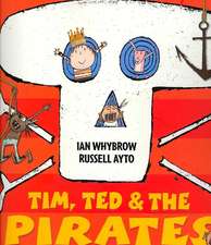 Tim, Ted and the Pirates