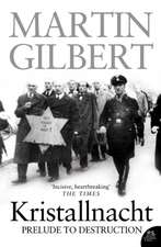 Gilbert, M: Kristallnacht