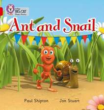 Ant and Snail