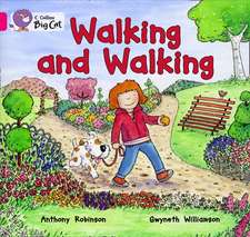 Walking and Walking Workbook