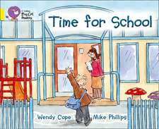 Cope, W: Time for School