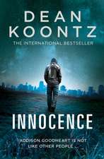 Koontz, D: Innocence