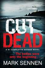 CUT DEAD