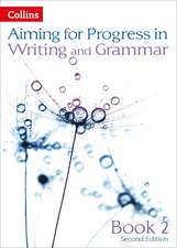 Bentley-Davies, C: Progress in Writing and Grammar