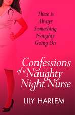 Confessions of a Naughty Night Nurse