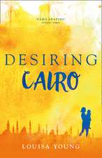 Desiring Cairo