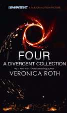 Four: A Divergent Collection