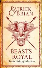 O'Brian, P: Beasts Royal