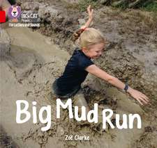 Clarke, Z: Big Mud Run