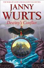 Destiny's Conflict: Book Two of Sword of the Canon (the Wars of Light and Shadow, Book 10)