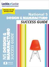 National 5 Design and Manufacture Revision Guide