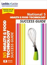 National 5 Health and Food Technology Revision Guide