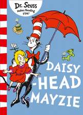 Daisy-Head Mayzie