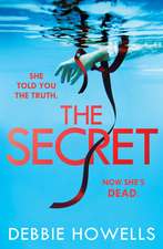 Howells, D: Secret