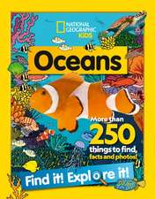 National Geographic Kids: Oceans Find it! Explore it!