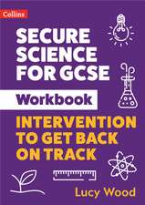 Secure Science - Secure Science for GCSE Workbook