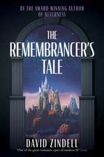 The Remembrancer's Tale