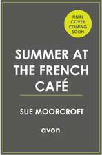 Summer at the French Cafe