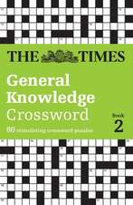 The Times General Knowledge Crossword Book 2