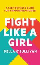 Fight Like a Girl