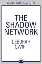 Swift, D: Shadow Network