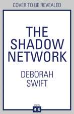 The Shadow Network