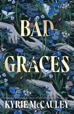 BAD GRACES PB