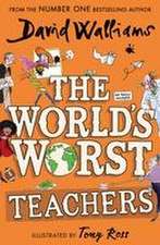 The World's Worst Teachers