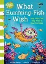 What Humming-Fish Wish