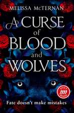 A Curse of Blood and Wolves