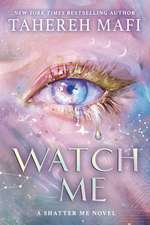 Watch Me