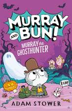 Murray the Ghosthunter