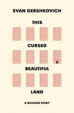 This Cursed Beautiful Land