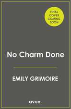 No Charm Done