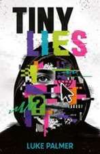 TINY LIES