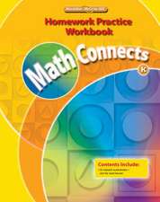 Math Connects, Grade K, Homework Practice Workbook: Problem-Solving Practice Workbook