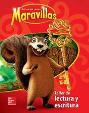 Lectura Maravillas Reading/Writing Workshop Volume 1 Grade 1