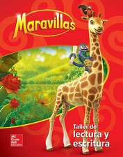 Maravillas Reading/Writing Workshop, Volume 3, Grade 1