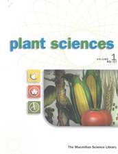 Plant Sciences: MacMillan Science Library