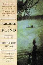 Paradise of the Blind: A Novel