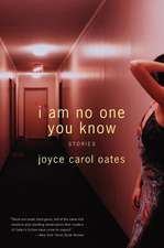 I Am No One You Know: Stories