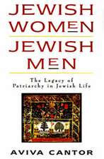 Jewish Women: The Legacy of Patriarchy in Jewish Life