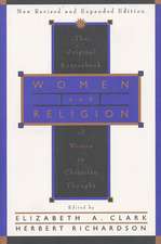 Women and Religion: The Original Sourcebook of Women in Christian Thought