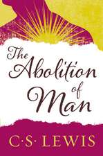 The Abolition of Man