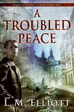 A Troubled Peace