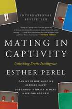 Perel, E: Mating in Captivity