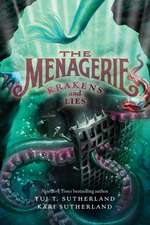 The Menagerie #3: Krakens and Lies