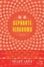 Separate Kingdoms: Stories