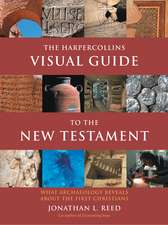 The HarperCollins Visual Guide to the New Testament