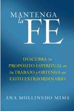 Mantenga la Fe